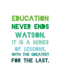 Education Sherlock Holmes Quotes Sherlock Quotes Words