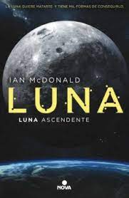 No solo eso, a juzgar por las diversas páginas de este libro, hace. Descargar Mp3 Gratis Libros Luna Ascendente Trilogia Luna 3 9788417347246 Djvu Pdb De Ian Mcdonald Spanish Edition Hawhecheth