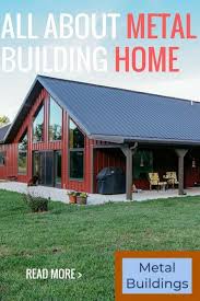 Metal Buildings Missouri Steel Buildings In Missouri And Shop House Plans Pole Barn House Plans Barn House Plans Metal Building Homes