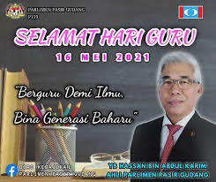 Pasir gudang is a city in johor, malaysia. Hassan Karim On Twitter Selamat Hari Guru Kepada Cikgu Cikgu Semua