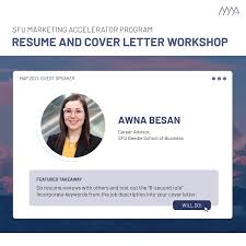 A cover letter is at least as important as a resume in helping you land an interview for the job you want. Sfu Marketing Accelerator Program Map To Close Off The First Week Of Orientation And Workshops We Invited Awna Besan Career Advisor From Beedie School Of Business At Simon Fraser University To