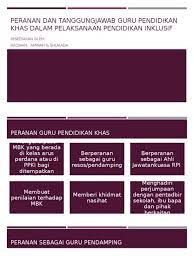 Pendidikan inklusif ( bab 4 : Peranan Guru Pendidikan Khas Inklusif Pendidikan Inklusif Merupakan Suatu Strategi Untuk Mempromosikan Pendidikan Universal Yang Efektif Karena Dapat Menciptakan Sekolah Yang Responsif Terhadap Keberagaman Karakteristik Dan Kebutuhan Anak Tenknows