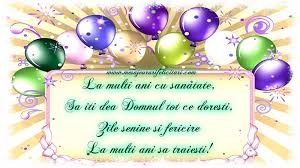 La mul?i ani cu sanatate. Felicitari Aniversare De Zi De Nastere La Multi Ani Cu Sanatate Sa Iti Dea Domnul Tot Ce Doresti Zile Senine Si Fericire La Multi Ani Sa Traiesti Felicitarianiversare Com