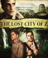Robert Pattinson Au On Twitter Lost City Of Z Robert Pattinson Adventure Film