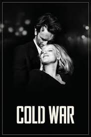 Pawlikowski Legujabb Alkotasa Egy Evtizedeken Es Orszagokon Ativelo Szerelmi Tortenet A Hideghaboruban Ket Lengyel Z Cold War Full Movies Online Free War Film