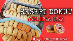 194 best airtangan azlina ina images on pinterest cuba. Resepi Donut Azlina Ina Lembut Dan Gebu Youtube