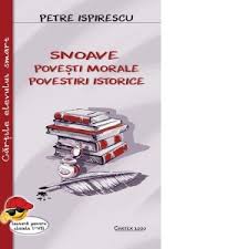 A fost odata un imparat foarte viteaz; Snoave Povesti Morale Povestiri Istorice Petre Ispirescu