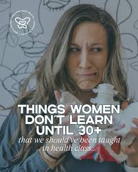 We grew up knowing nothing about our hormones, pelvic floor, stress, or how  our bodies actually work. So most women don't figure this stuff out until  their 30s and 40s. You're not