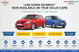 zero down payment now available on true value cars http www ranamotors co in used car inventory en in htm tis hazari ph wagon r true value down payment