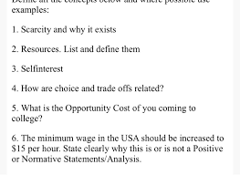 Solved Examples 1 Scarcity And Why It Exists 2 Resourc Chegg Com