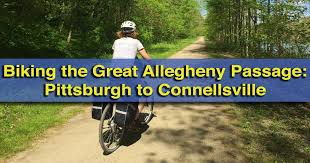 Biking The Great Allegheny Passage From Pittsburgh To