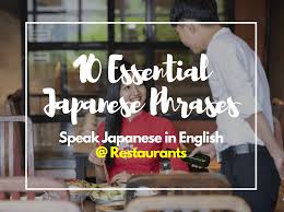 10 Essential Japanese Phrases To Use At Restaurants In Japan Japan Web Magazine *quality* food pr0n, discussion, videos, recipes & blogs about japanese cuisine. 10 essential japanese phrases to use at