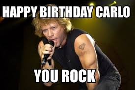 Check spelling or type a new query. Meme Creator Funny Happy Birthday Carlo You Rock Meme Generator At Memecreator Org