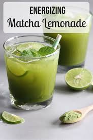 Matcha Green Tea Lemonade Is Energizing And Refreshing Recipe Green Tea Recipes Green Tea Lemonade Matcha Green Tea Recipes