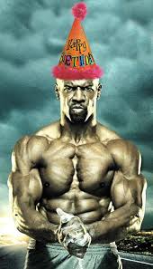 Here's to a kick in the rear for me. Adonis On Twitter Shawnperine Happy 46th Birthday To Bad M Fer Terrycrews Hope You Have A Great Bday Workout Muscle Fitness Http T Co D4bxde809i