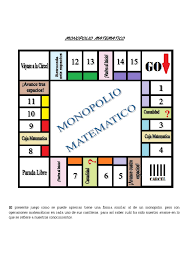 Encontrá 2 juegos didacticos de matematicas: Monopolio Matematico Pdf
