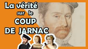 La vérité sur le fameux "Coup de Jarnac"!