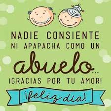 Georgette valentini viernes, 28 de agosto de 2020 9:50. Dia Del Abuelo Imagenes Postales Y Frases Para Abuelos