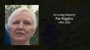 Pat Riggins Obituary