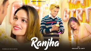 Ranjha –Shershaah