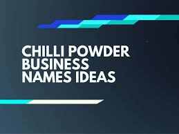 Rich, golden, sweet or hive. 487 Best Chili Powder Business Names Thebrandboy Com