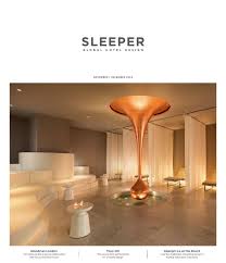 This modern version is a less decorated and more stylish aesthetics than its traditional counterpart, making it more suited for modern living. Sleeper November December 2014 Issue 57 By Mondiale Media Issuu