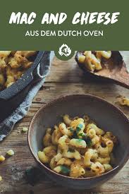Mac And Cheese Rezept Aus Dem Dutch Oven Mit Gerauchertem Speck Rezept Rezepte Mac And Cheese Rezept Pommes Selber Machen Ofen