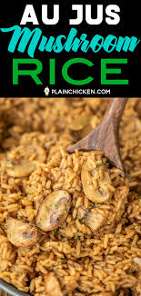Au Jus Mushroom Rice Seriously Delicious Rice Slow Cooked In Butter Onion Oregano Salt Pepper Beef Broth Rice Side Dish Recipes Au Jus Rice Side Dishes