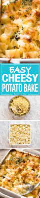 Easy Creamy Cheesy Potato Bake Recipe Cooking Recipes Recipes Cheesy Potato Bake