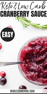 Healthy Low Carb Sugar Free Cranberry Sauce Recipe 4 Ingredients In 2020 Sugar Free Cranberry Sauce Cranberry Sauce Recipe Low Carb Holiday Recipes