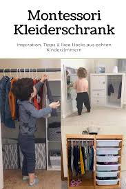 Montessori Kleiderschrank Fur Kleinkinder In 2020 Kinder Zimmer Kinder Kleiderschrank Kleinkind Zimmer