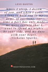 The Best True Love Quotes For People In Love The Saying Quotes True Love Quotes Dream Of You Quotes Love Quotes