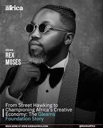 A Vision Forged in Struggle Rex Moses, fondly called Otunba Gleams, knows  what it means to rise from nothing. Long before he became the visionary  founder of the Gleams Awards Foundation, he