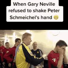 Gary neville reveals the brutal thing peter schmeichel said to him after he broke into the man united team the great dane didn't think neville was good enough for the red devils and had no problem. Gary Neville Peter Schmeichel Gif Garyneville Peterschmeichel Handshake Discover Share Gifs