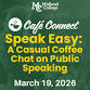 Cafe Connect: Speak Easy - A Casual Coffee Chat on Public Speaking — MIDLAND AF