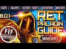 Below we list the best specs for the paladin class to use in you can view even more wow classic paladin build guides by clicking/tapping the links below. Vid Ret Paladin Pvp Guide Bfa Worldofpvp