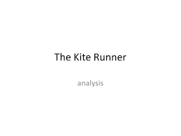 The Kite Runner Analysis Ppt Video Online Download