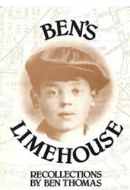 Ben's Limehouse Recollections 1987 Softback by Ben Thomas
