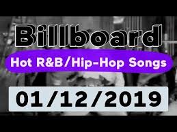 Billboard Top 50 Hot R B Hip Hop Rap Songs January 12 2019