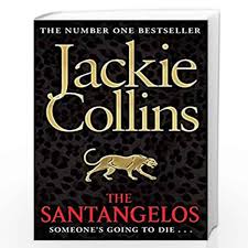 Looking for books by jackie collins? The Santangelos By Jackie Collins Buy Online The Santangelos Book At Best Prices In India Madrasshoppe Com