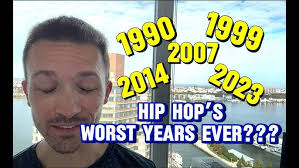 Are These Hip Hop’s 10 WORST Years???