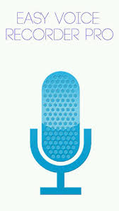 Download call voice changer for android & read reviews. Download Easy Voice Recorder Pro For Android Free Easy Voice Recorder Pro Apk For Phone Mob Org