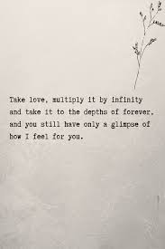 Check spelling or type a new query. Take Love Multiply It By Infinity Love Quotes True Quotes Romantic Quotes Love Quotes