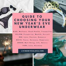 Guide To Choosing Your New Year S Eve Underwear Color