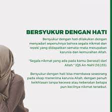 Jun 19, 2017 · dan bersyukurlah kepada allah jika memang hanya dia yang kamu sembah. imam al ghazali menerangkan bahwa bersyukur kepada allah dapat dilakukan dengan empat cara yaitu seperti dikutip dari buku amalan pembuka rezeki tulisan karya haris priyatna, lisdy rahayu. Empat Cara Bersyukur Kepada Allah Laz Al Hilal Lembaga Amil Zakat Infak Sedekah Bandung