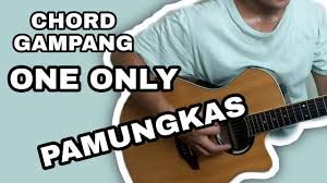 post chorus am, f, g, am, g verse 2 am f made my mistakes let you. Belajar Kunci Gitar One Only Kunci Dasar Chords Chordify