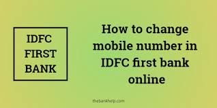 Axis bank credit card customer care number. How To Change Mobile Number In Idfc First Bank Online