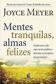 Frases Joyce Meyer Campo De Batalha Da Mente Resultado De Imagem Para Joyce Meyer Livros Traduzido Em Portugues Joyce Meyer Livros Dicas De Livros Livros Para Ler