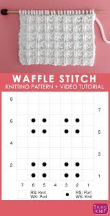 how to knit the waffle stitch studio knit stitch patterns