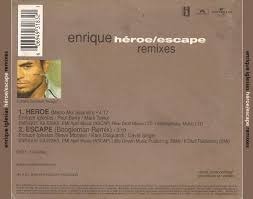 No esperes entender el 100 % de la letra de la canción, debes intentar afinar el oído para distinguir las. Caratula Trasera De Enrique Iglesias Heroe Escape Remixes Cd Single Portada